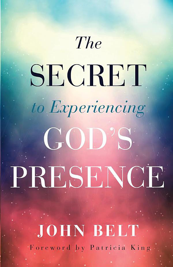 The Secret to Experiencing God's Presence